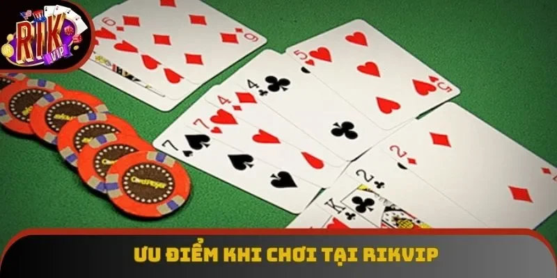 Ưu điểm khi chơi tại Rikvip