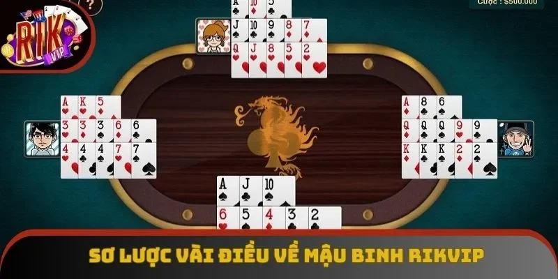 Sơ lược vài điều về mậu binh Rikvip