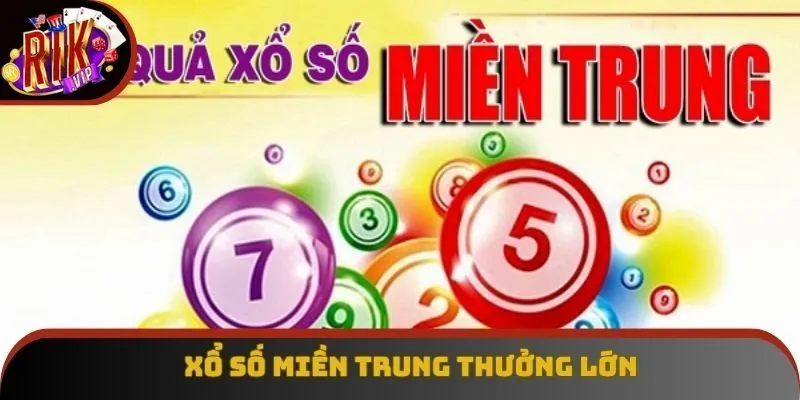 Xổ số miền Trung luôn cập nhật kết quả trực tiếp